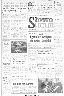 Słowo Ludu : organ Komitetu Wojew&oacute;dzkiego Polskiej Zjednoczonej Partii Robotniczej, 1984, R.XXXV, nr 158