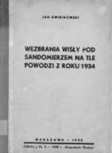 Wezbrania Wisły pod Sandomierzem na tle powodzi z roku 1934
