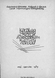 Język zwierciadłem kultury narodu: katalog wystawy.