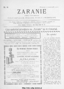 Zaranie : pismo tygodniowe og&oacute;lno-kształcące, społeczne, rolnicze i przemysłowe 1910, nr 41