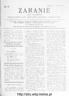 Zaranie : pismo tygodniowe og&oacute;lno-kształcące, społeczne, rolnicze i przemysłowe 1912, nr 22