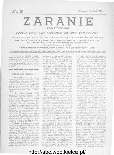 Zaranie : pismo tygodniowe og&oacute;lno-kształcące, społeczne, rolnicze i przemysłowe 1914, nr 12