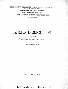 Aneks bibliofilski do wystawy "Społeczność żydowska w Kielcach"