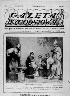 Gazeta Tygodniowa. Poświęcona sprawom religijnym, oświatowym i społecznym,1932, R.3, nr 1