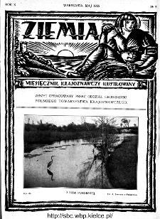 Ziemia : miesięcznik krajoznawczy ilustrowany 1925, R.X, nr 5