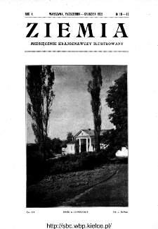 Ziemia : miesięcznik krajoznawczy ilustrowany 1925, R.X, nr 10-12