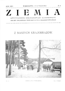Ziemia : dwutygodnik krajoznawczy ilustrowany 1928, R.XIII, nr 4