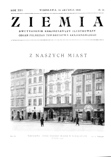 Ziemia : dwutygodnik krajoznawczy ilustrowany 1928, R.XIII, nr 24