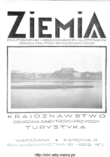 Ziemia : dwutygodnik krajoznawczy ilustrowany 1929, R.XIV, nr 3
