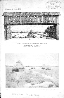 Ziemia : tygodnik krajoznawczy ilustrowany 1912, R.III, nr 9