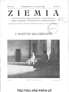 Ziemia : dwutygodnik krajoznawczy ilustrowany 1927, R.XII, nr 13-14