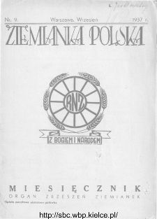 Ziemianka Polska : organ zrzeszeń ziemianek wszystkich ziem polskich 1937, nr 9