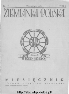 Ziemianka Polska : organ zrzeszeń ziemianek wszystkich ziem polskich 1938, nr 2