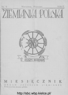 Ziemianka Polska : organ zrzeszeń ziemianek wszystkich ziem polskich 1938, nr 9