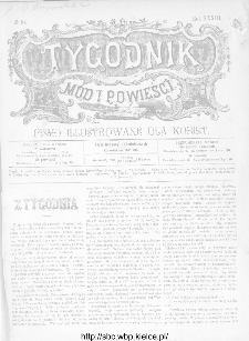 Tygodnik M&oacute;d i Powieści : z dodatkiem illustrowanym ubrań i rob&oacute;t kobiecych 1891, R.XXXIII, nr 16
