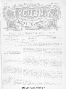 Tygodnik Mód i Powieści : z dodatkiem illustrowanym ubrań i robót kobiecych 1891, R.XXXIII, nr 19
