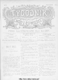 Tygodnik Mód i Powieści : z dodatkiem illustrowanym ubrań i robót kobiecych 1891, R.XXXIII, nr 29