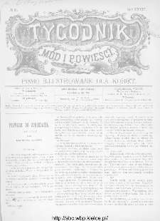 Tygodnik Mód i Powieści : z dodatkiem illustrowanym ubrań i robót kobiecych 1891, R.XXXIII, nr 41