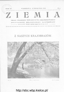 Ziemia : dwutygodnik krajoznawczy ilustrowany 1930, R.XV, nr 8
