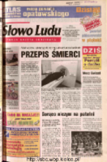 Słowo Ludu 2002 R.LIV, nr 158 (Ostrowiec, Starachowice, Skarżysko, Końskie, Ponidzie, Jędrzej&oacute;w, Włoszczowa, Sandomierz, Stasz&oacute;w, Opat&oacute;w)