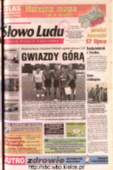 Słowo Ludu 2002 R.LIV, nr 162 (Ostrowiec, Starachowice, Skarżysko, Końskie, Ponidzie, Jędrzej&oacute;w, Włoszczowa, Sandomierz, Stasz&oacute;w, Opat&oacute;w)