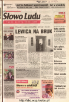 Słowo Ludu 2004 R.LV, nr 145 (Ponidzie, Jędrzej&oacute;w, Włoszczowa, Sandomierz, Stasz&oacute;w, Opat&oacute;w)