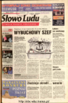 Słowo Ludu 2003 R.LIV, nr 150 (Ostrowiec, Starachowice, Skarżysko, Końskie, Ponidzie, Jędrzejów, Włoszczowa, Sandomierz, Staszów, Opatów)