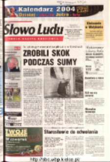 Słowo Ludu 2003 R.LIV, nr 272 (Ostrowiec, Starachowice, Skarżysko, Końskie, Ponidzie, Jędrzej&oacute;w, Włoszczowa, Sandomierz, Stasz&oacute;w, Opat&oacute;w)