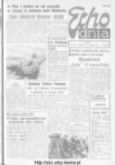 Echo Dnia : dziennik RSW "Prasa-Książka-Ruch" 1971, R.1, nr 20