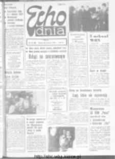 Echo Dnia : dziennik RSW "Prasa-Książka-Ruch" 1972, R.2, nr 24