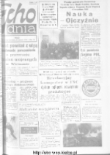 Echo Dnia : dziennik RSW "Prasa-Książka-Ruch" 1973, R.3, nr 22
