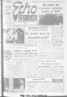 Echo Dnia : dziennik RSW "Prasa-Książka-Ruch" 1973, R.3, nr 31