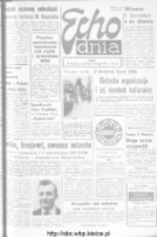 Echo Dnia : dziennik RSW "Prasa-Książka-Ruch" 1973, R.3, nr 40