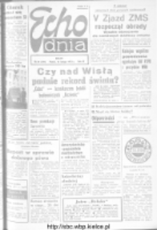 Echo Dnia : dziennik RSW "Prasa-Książka-Ruch" 1973, R.3, nr 41