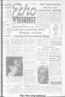 Echo Dnia : dziennik RSW "Prasa-Książka-Ruch" 1973, R.3, nr 49