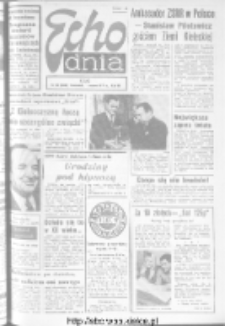 Echo Dnia : dziennik RSW "Prasa-Książka-Ruch" 1973, R.3, nr 52
