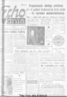 Echo Dnia : dziennik RSW "Prasa-Książka-Ruch" 1973, R.3, nr 89