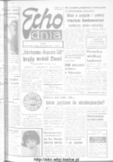 Echo Dnia : dziennik RSW "Prasa-Książka-Ruch" 1973, R.3, nr 95