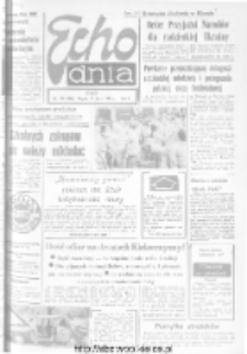 Echo Dnia : dziennik RSW "Prasa-Książka-Ruch" 1973, R.3, nr 179