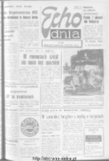 Echo Dnia : dziennik RSW "Prasa-Książka-Ruch" 1973, R.3, nr 193