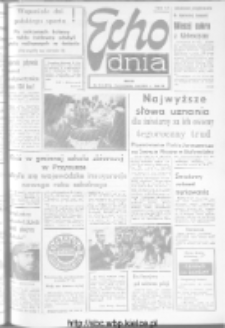 Echo Dnia : dziennik RSW "Prasa-Książka-Ruch" 1973, R.3, nr 211