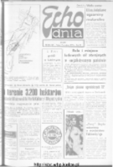 Echo Dnia : dziennik RSW "Prasa-Książka-Ruch" 1973, R.3, nr 215