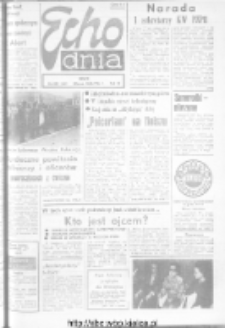 Echo Dnia : dziennik RSW "Prasa-Książka-Ruch" 1973, R.3, nr 224