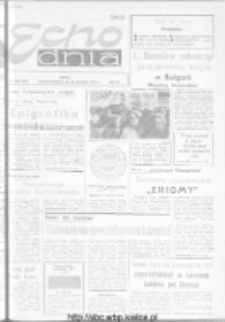 Echo Dnia : dziennik RSW "Prasa-Książka-Ruch" 1973, R.3, nr 228