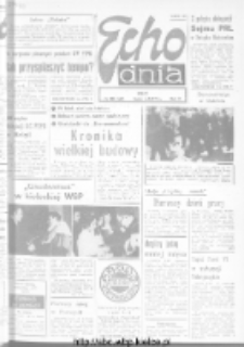 Echo Dnia : dziennik RSW "Prasa-Książka-Ruch" 1973, R.3, nr 239