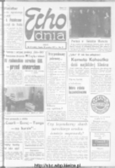 Echo Dnia : dziennik RSW "Prasa-Książka-Ruch" 1973, R.3, nr 311