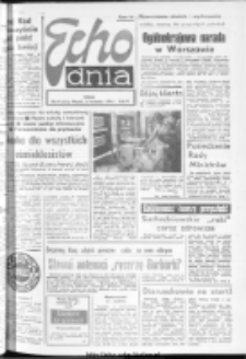 Echo Dnia : dziennik RSW "Prasa-Książka-Ruch" 1974, R.4, nr 97