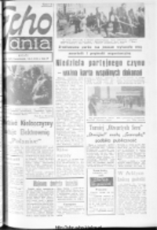 Echo Dnia : dziennik RSW "Prasa-Książka-Ruch" 1974, R.4, nr 114