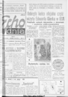 Echo Dnia : dziennik RSW "Prasa-Książka-Ruch" 1974, R.4, nr 242