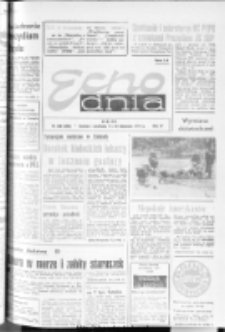 Echo Dnia : dziennik RSW "Prasa-Książka-Ruch" 1974, R.4, nr 268
